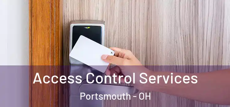  Access Control Services Portsmouth - OH
