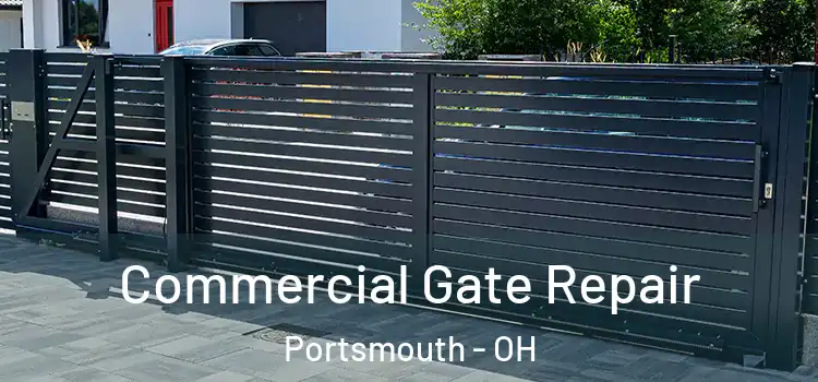  Commercial Gate Repair Portsmouth - OH