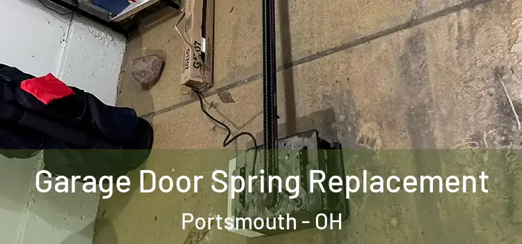  Garage Door Spring Replacement Portsmouth - OH