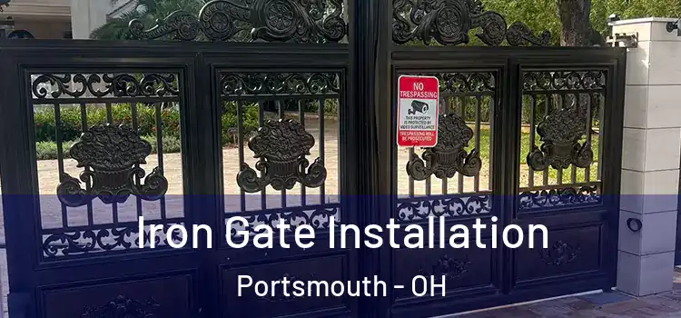  Iron Gate Installation Portsmouth - OH