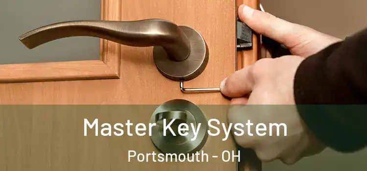  Master Key System Portsmouth - OH