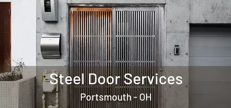  Steel Door Services Portsmouth - OH